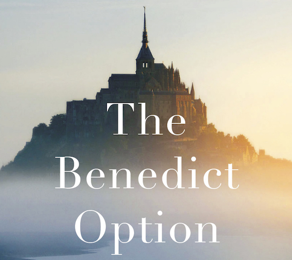 PRESENTATION DU LIVRE “The Benedict Option” de Rod Dreher : première partie – un programme de combat par l’amour pour reconquérir la dignité de l’être humain – rien de moins qu’une guerre de culture, ce que C. S. Lewis définit comme la culture de « l’abolition de l’homme »